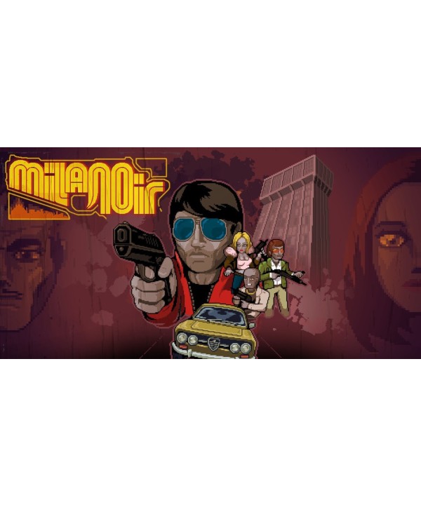 Milanoir Steam Key GLOBAL